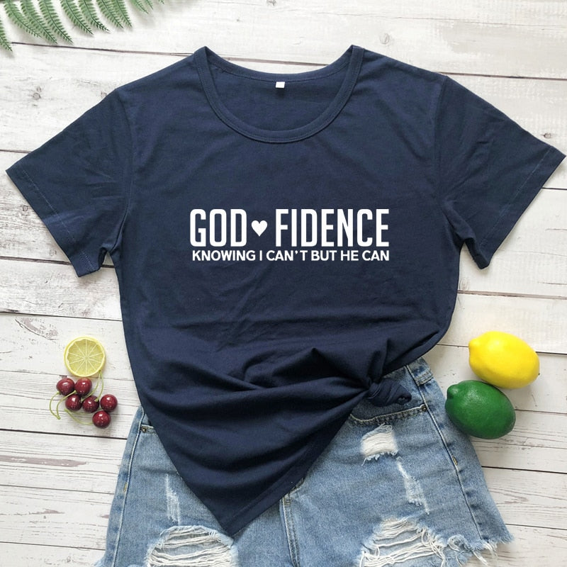 God Fidence Knowing I Can&#39;t But He Can T-shirt Scripture Bible Verses Tops Tees Women Religious Christian Tshirt Clothing