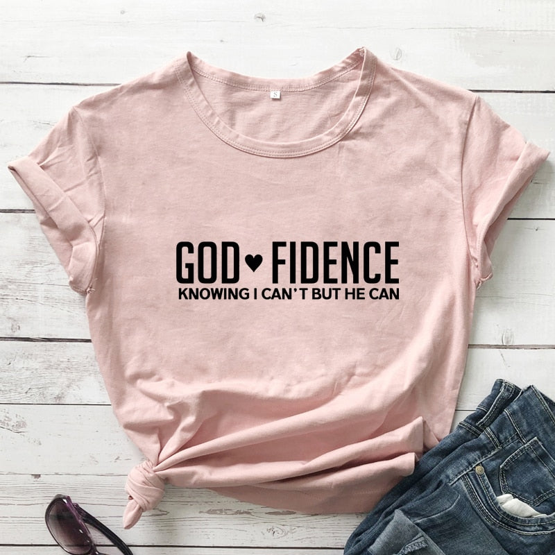 God Fidence Knowing I Can&#39;t But He Can T-shirt Scripture Bible Verses Tops Tees Women Religious Christian Tshirt Clothing