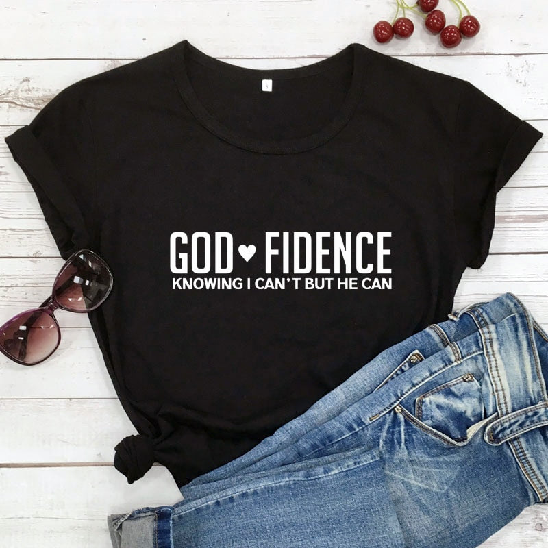 God Fidence Knowing I Can&#39;t But He Can T-shirt Scripture Bible Verses Tops Tees Women Religious Christian Tshirt Clothing